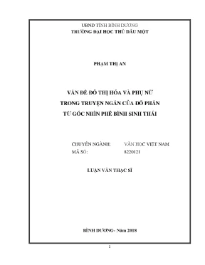 Luận văn thạc sĩ văn học việt nam vấn đề đô thị hóa và phụ nữ trong truyện ngắn của đỗ phấn từ góc nhìn phê bình sinh thái
