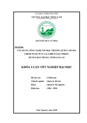 Luận văn ứng dụng công nghệ tin học thành lập bản đồ địa chính tờ số 59 tỷ lệ 1 1000 xã bản phiệt huyện bảo thắng tỉnh lào cai