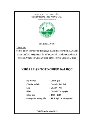 Luận văn thực hiện công tác kê khai đăng ký cấp đổi cấp mới giấy chứng nhận quyền sử dụng đất trên địa bàn xã quang vinh huyện ân thi tỉnh hưng yên