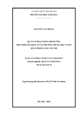 Luận văn thạc sĩ quản lý giáo dục quản lý hoạt động bồi dưỡng học sinh yếu kém ở cụm trường trung học cơ sở quận hoàng mai hà nội