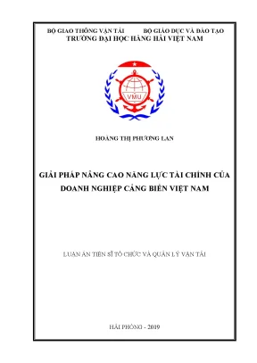 Luận án tiến sĩ giải pháp nâng cao năng lực tài chính của doanh nghiệp cảng biển việt nam