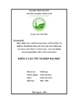 Luận văn thực hiện quy trình chăm sóc nuôi dưỡng và phòng trị bệnh cho lợn nái lợn con theo mẹ tại trại lợn công ty phát đạt xã cao minh thành phố phúc yên tỉnh vĩnh phúc