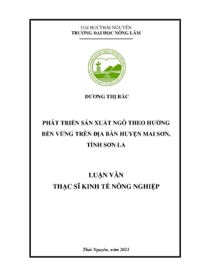 Luận văn thạc sĩ phát triển sản xuất ngô theo hướng bền vững trên địa bàn huyện mai sơn tỉnh sơn la