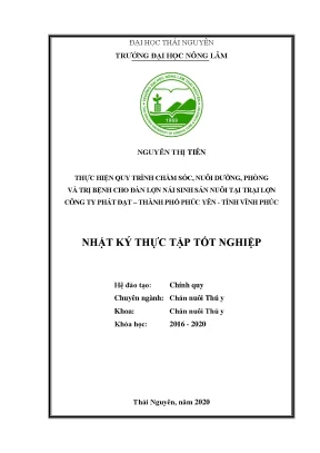 Luận văn thực hiện quy trình chăm sóc nuôi dưỡng phòng và trị bệnh cho đàn lợn nái sinh sản tại trại lợn công ty phát đạt phúc yên vĩnh phúc