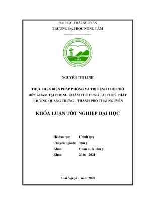 Luận văn thực hiện biện pháp phòng và trị bệnh cho chó đến khám và chữa bệnh tại phòng khám thú cưng tài thủy phát phường quang trung thành phố thái nguyên