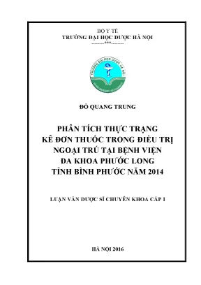 Luận văn thạc sĩ phân tích thực trạng kê đơn thuốc trong điều trị ngoại trú tại bệnh viện đa khoa phước long tỉnh bình phước năm 2014 min