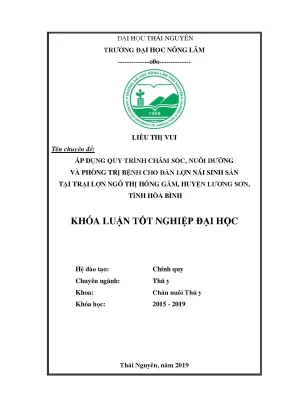 Luận văn áp dụng quy trình chăm sóc nuôi dưỡng và phòng trị bệnh cho đàn lợn nái sinh sản tại trại lợn ngô thị hồng gấm huyện lương sơn tỉnh hòa bình