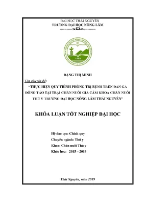 Luận văn thực hiện qui trình phòng và trị bệnh trên đàn gà đông tảo tại trại chăn nuôi gia cầm khoa chăn nuôi thú y trường đại học nông lâm thái nguyên