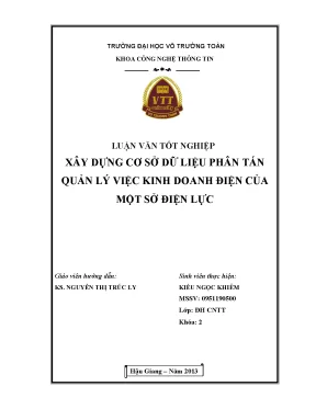 Luận văn tốt nghiệp công nghệ thông tin xây dựng cơ sở dữ liệu phân tán quản lý việc kinh doanh điện của một cơ sở điện lực