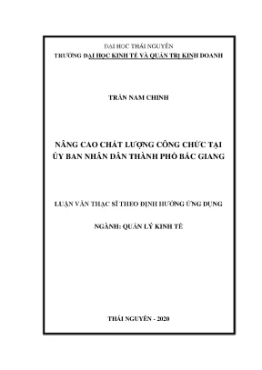 Luận văn thạc sĩ nâng cao chất lượng công chức tại ủy ban nhân dân thành phố bắc giang