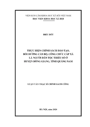 Luận văn thạc sĩ chính sách công thực hiện chính sách đào tạo bồi dưỡng cán bộ công chức cấp xã là người dân tộc thiểu số ở huyện đông giang tỉnh quảng nam