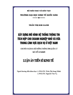 Luận án tiến sĩ xây dựng mô hình hệ thống thông tin tích hợp cho doanh nghiệp nhỏ và vừa trong lĩnh vực dịch vụ ở việt nam