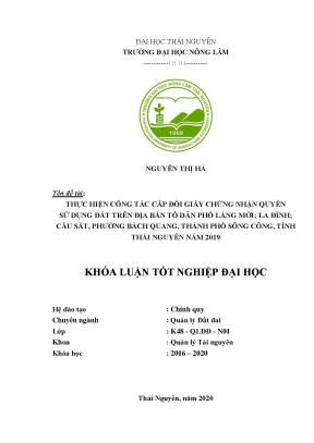 Luận văn thực hiện công tác cấp đổi giấy chứng nhận quyền sử dụng đất trên địa bàn tổ dân phố làng mới la đình cầu sắt phường bách quang