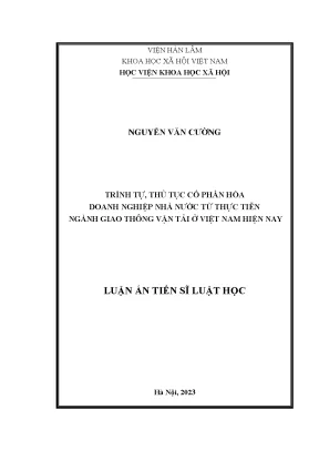 Luận án trình tự thủ tục cổ phần hóa doanh nghiệp nhà nước từ thực tiễn ngành giao thông vận tải ở việt nam hiện nay