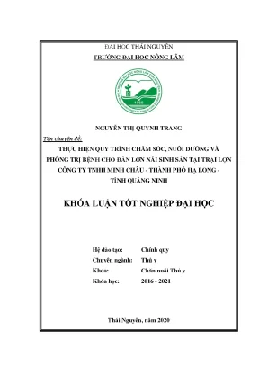 Luận văn thực hiện quy trình chăm sóc nuôi dưỡng và phòng trị bệnh cho đàn lợn nái sinh sản tại trại lợn công ty tnhh minh châu thành phố hạ long tỉnh quảng ninh