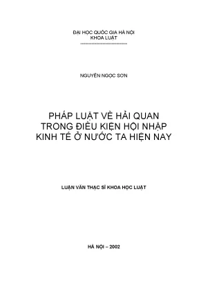 Luận văn thạc sĩ pháp luật về hải quan trong điều kiện hội nhập kinh tế ở nước ta hiện nay