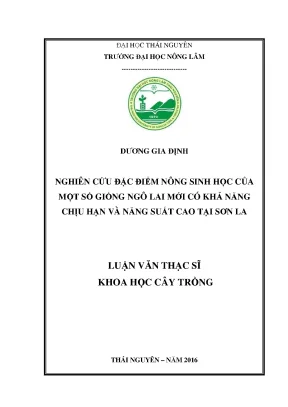 Luận án tiến sĩ nghiên cứu đặc điểm nông sinh học của một số giống ngô lai mới có khả năng chịu hạn và năng suất cao tại sơn la
