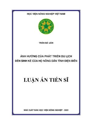 Luận án tiến sĩ nông nghiệp ảnh hưởng của phát triển du lịch đến sinh kế của hộ nông dân tỉnh điện biên