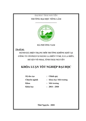 Luận văn thạc sĩ đánh giá hiện trạng môi trường không khí tại công ty cổ phần xi măng la hiên vvmi xã la hiên huyện võ nhai tỉnh thái nguyên