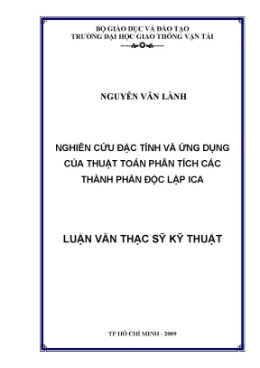 Nghiên cứu đặc tính và ứng dụng của thuật toán phân tích các thành phần độc lập ica luận văn thạc sĩ kỹ thuật ngành kỹ thuật điện tử