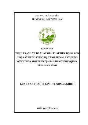 Luận văn thạc sĩ giải pháp huy động vốn cho xây dựng cơ sở hạ tầng trong xây dựng nông thôn mới trên địa bàn huyện nho quan tỉnh ninh bình