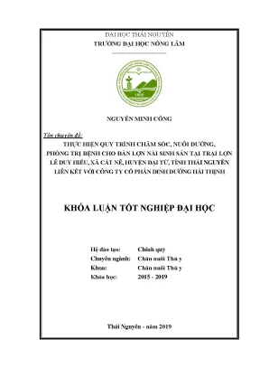 Luận văn thực hiện quy trình chăm sóc nuôi dưỡng phòng trị bệnh cho đàn lợn nái sinh sản tại trại lợn lê duy hiếu xã cát nê huyện đại từ tỉnh thái nguyên