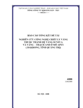 Luận văn nghiên cứu công nghệ chiết ly vàng thuộc thành hệ vàng sunfua và vàng thạch anh ở mỏ apey dakrong tỉnh quảng trị