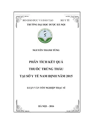 Luận văn thạc sĩ phân tích kết quả thuốc trúng thầu tại sở y tế nam định năm 2015 min