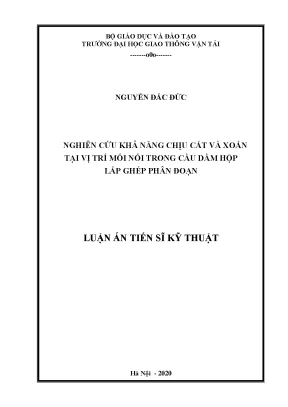 Luận án tiến sĩ kỹ thuật nghiên cứu khả năng chịu cắt và xoắn tại vị trí mối nối trong cầu dầm hộp lắp ghép phân đoạn