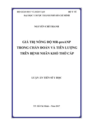 Luận án tiến sĩ giá trị nồng độ mrproanp trong chẩn đoán và tiên lượng trên bệnh nhân khó thở cấp