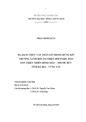Luận án tiến sĩ lâm nghiệp đa dạng thực vật thân gỗ trong rừng kín thường xanh hơi ẩm nhiệt đới ở khu bảo tồn thiên nhiên bình châu phước bửu thuộc tỉnh bà rịa vũng tàu
