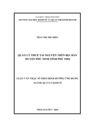 Luận văn thạc sĩ quản lý thuế tài nguyên trên địa bàn huyện phù ninh tỉnh phú thọ