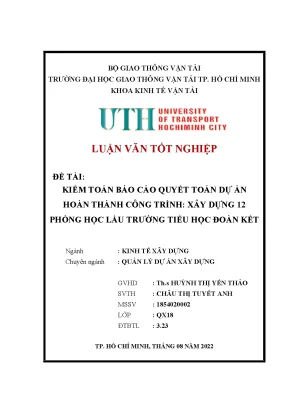 Luận văn tốt nghiệp kiểm toán báo cáo quyết toán dự án hoàn thành công trình xây dựng 12 phòng học lầu trường tiểu học đoàn kết