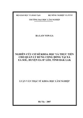 Luận văn thạc sĩ nghiên cứu cơ sở khoa học và thực tiễn cho quản lý rừng cộng đồng tại xã ea sol huyện ea h leo tỉnh dak lak