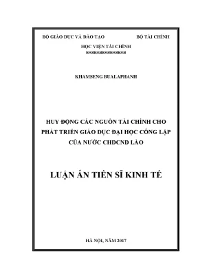 Luận án tiến sĩ huy động nguồn tài chính cho phát triển giáo dục đại học công lập ở nước chdcnd lào