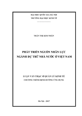 Luận văn thạc sĩ phát triển nguồn nhân lực ngành dự trữ nhà nước ở việt nam