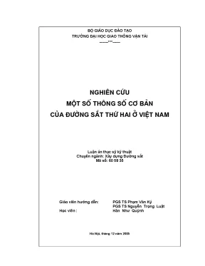Nghiên cứu một số thông số cơ bản của đường sắt thứ hai ở việt nam luận án thạc sĩ khoa học kỹ thuật chuyên ngành xây dựng đường sắt ch k10