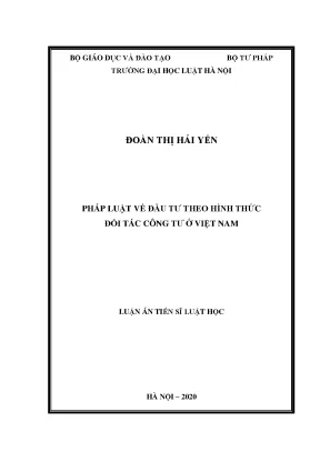 Luận án tiến sĩ pháp luật về đầu tư theo hình thức đối tác công tư ở việt nam