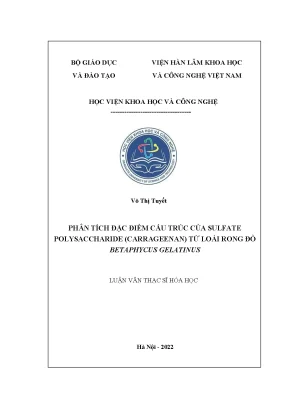 Luận văn thạc sĩ phân tích đặc điểm cấu trúc của sulfate polysaccharide carrageenan từ loài rong đỏ betaphycus gelatinus