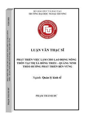 Luận văn thạc sĩ phát triển việc làm cho lao động nông thôn tại địa bàn thị xã đông triều quảng ninh theo hướng phát triển bền vững