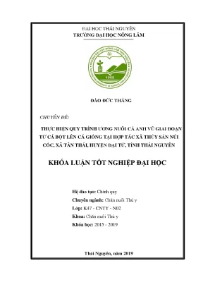 Luận văn thực hiện quy trình ương nuôi cá anh vũ giai đoạn từ cá bột lên cá giống tại hợp tác xã thủy sản núi cốc xã tân thái huyện đại từ tỉnh thái nguyên