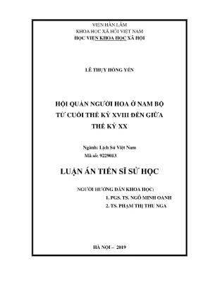Luận án tiến sĩ sử học hội quán người hoa ở nam bộ từ cuối thế kỷ xviii đến giữa thế kỷ xx