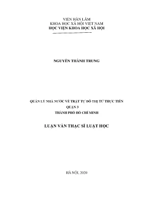 Luận văn thạc sĩ quản lý nhà nước về trật tự đô thị từ thực tiễn quận 3 thành phố hồ chí minh
