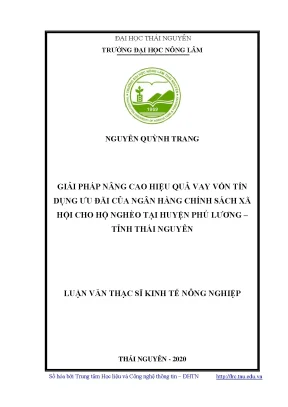 Luận văn thạc sĩ giải pháp nâng cao hiệu quả vay vốn tín dụng ưu đãi của ngân hàng chính sách xã hội cho hộ nghèo tại huyện phú lương tỉnh thái nguyên