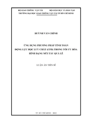 Luận án tiến sĩ ứng dụng phương pháp tính toán động lực học lưu chất cfd trong tối ưu hóa hình dạng mũi tàu quả lê