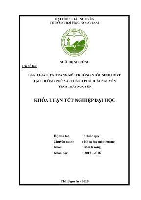 Luận văn đánh giá hiện trạng môi trường nước sinh hoạt tại phường phú xá thành phố thái nguyên tỉnh thái nguyên