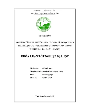 Luận văn nghiên cứu sinh trưởng của các gia đình bạch đàn pellita eucalyptus pellita trong vườn giống thế hệ hai tại ba vì hà nội