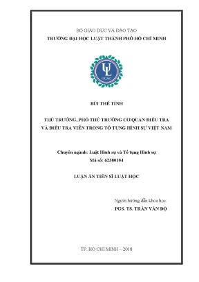 Luận án tiến sĩ thủ trưởng phó thủ trưởng cơ quan điều tra và điều tra viên trong tố tụng hình sự việt nam