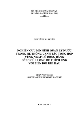 Luận án tiến sĩ nghiên cứu mô hình quản lý nước trong hệ thống canh tác tổng hợp vùng ngập lũ đbscl để thích ứng với biến đổi khí hậu