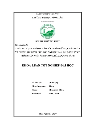 Luận văn thực hiện quy trình chăm sóc nuôi dưỡng chẩn đoán và phòng trị bệnh cho lợn nái sinh sản tại công ty cổ phần chăn nuôi ánh dương hòa an cao bằng